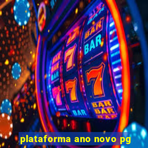 plataforma ano novo pg